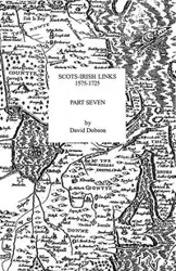 Scots-Irish Links, 1575-1725. Part Seven - David Dobson