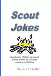 Scout Jokes - Thomas Mercaldo