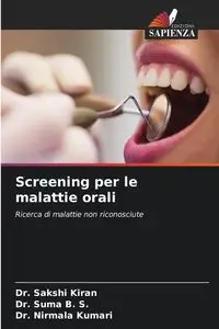 Screening per le malattie orali - Kiran Dr. Sakshi