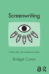 Screenwriting - Bridget Conor