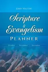 Scripture & Evangelism Planner - Jerry Walters