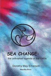 Sea Change - Emerson Dorothy May