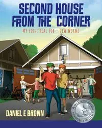 Second House from the Corner - Daniel E. Brown