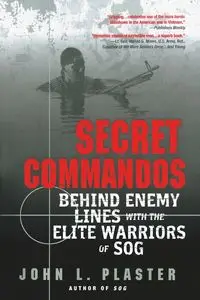 Secret Commandos - John L. Plaster