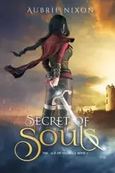 Secret of Souls - Nixon Aubrie