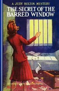 Secret of the Barred Window #16 - Margaret Sutton