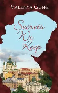 Secrets We Keep - Goffe Valeriya