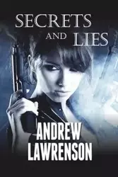 Secrets and Lies - Andrew Lawrenson