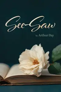 See-Saw - Arthur Day