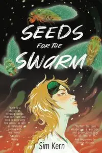 Seeds for the Swarm - Kern Sim