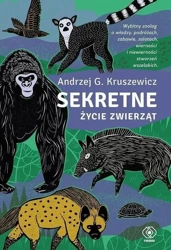 Sekretne życie zwierząt w.2022 - Andrzej G. Kruszewicz