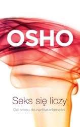 Seks się liczy wyd. 4 - Osho