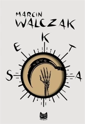 Sekta - Marcin Walczak