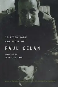 Selected Poems and Prose of Paul Celan - Paul Celan