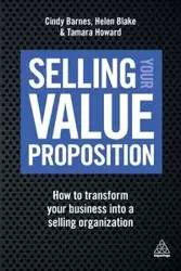 Selling Your Value Proposition - Cindy Barnes