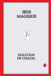 Sens Magique - Malcolm de Chazal