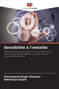 Sensibilité à l'entaille - Chauhan Premanand Singh