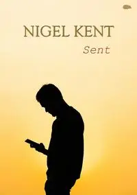 Sent - Kent Nigel