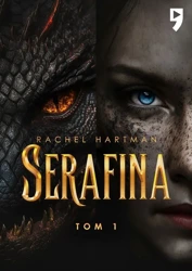 Serafina. Tom 1 - Rachel Hartman