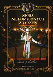 Seria niefortunnych zdarzeń T.9 Krwiożerczy.. - Lemony Snicket, Brett Helquist, Jolanta Kozak