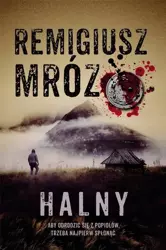 Seria z komisarzem Forstem (Tom 6). Halny - Remigiusz Mróz