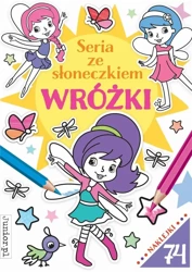 Seria ze słoneczkiem. Wróżki - praca zbiorowa