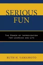 Serious Fun - Ruth Yamamoto