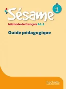 Sesame 1 przewodnik metodyczny - Hugues Denisot, Cédric Crosnier