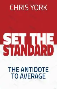 Set the Standard - Chris York