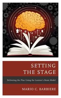 Setting the Stage - Mario C. Barbiere
