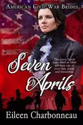 Seven Aprils - Eileen Charbonneau