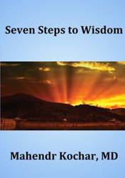 Seven Steps To Wisdom - Kochar Mahendr