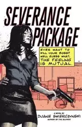 Severance Package - Duane Swierczynski