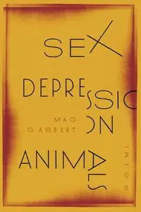 Sex Depression Animals - Gabbert Mag