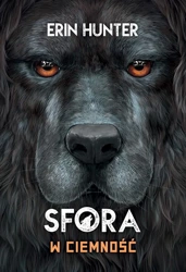 Sfora T.3 W ciemność - Erin Hunter, Adrian Tomczyk