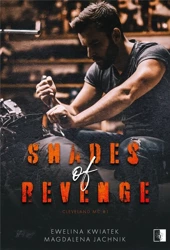 Shades of Revenge - Ewelina Kwiatek, Magdalena Jachnik