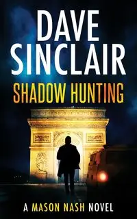 Shadow Hunting - Dave Sinclair