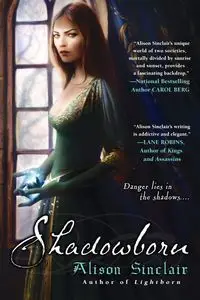 Shadowborn - Alison Sinclair