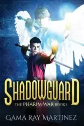 Shadowguard - Ray Martinez Gama