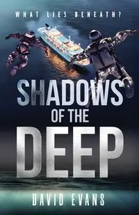 Shadows of the Deep - David Evans