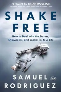 Shake Free - Samuel Rodriguez