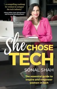 She Chose TECH - Shah Sonal