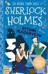 Sherlock Holmes. Rytuał Musgrave'ów - Arthur Doyle Conan, Arianna Bellucci