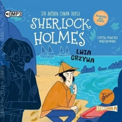 Sherlock Holmes T.30 Lwia grzywa audiobook - Arthur Doyle Conan