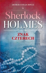 Sherlock Holmes. Znak czterech - Arthur Doyle Conan