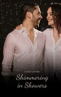 Shimmering in Showers - Linda Leevike