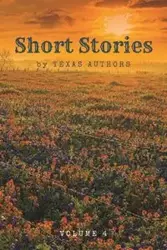 Short Stories by Texas Authors - Authors Texas