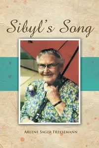 Sibyl's Song - Arlene Freesemann Sager