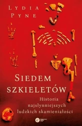 Siedem szkieletów - Lydia Pyne