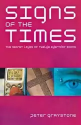 Signs of the Times - Peter Graystone